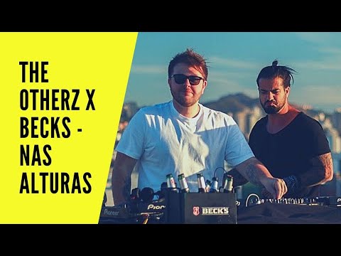 The Otherz X Becks - Nas Alturas @ Belo Horizonte