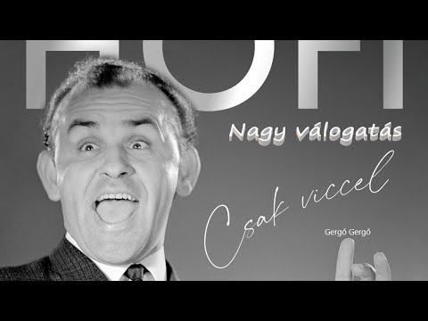Hofi Géza - Nagy válogatás - Remasterelt hanggal!