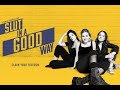 Slut in a Good Way - Pretty Girls Act Cold