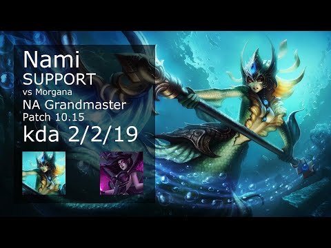 Nami Support vs Morgana - NA Grandmaster 2/2/19 Patch 10.15 Gameplay