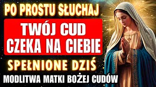 🛑NIEZAWODNA MODLITWA DO MATKI BOŻEJ CUDÓW O PILNY CUD
