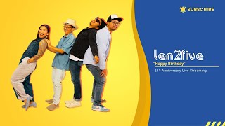 Download lagu Ten2Five - Happy Birthday   |  21st Anniversary Live Streaming mp3