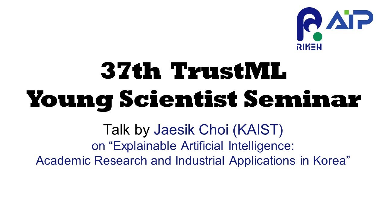 TrustML Young Scientist Seminar #37 20221028 サムネイル