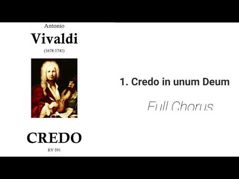 Vivaldi Credo 1. Credo in Unum Deum (Full Choir)