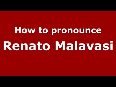 How to pronounce Renato Malavasi (Italian/Italy)  - PronounceNames.com