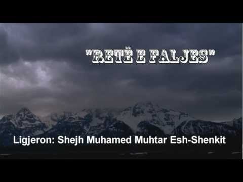 Retë e Faljes - Shejh Muhamed Muhtar Esh-Shenkiti