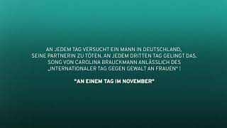 Musik-Video-Miniaturansicht zu An einem Tag im November Songtext von Carolina Brauckmann