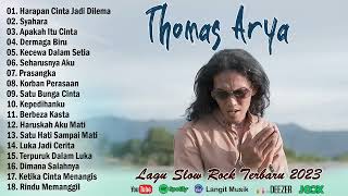 Download lagu THOMAS ARYA - HARAPAN CINTA JADI DILEMA (THE BEST OF THOMAS ARYA FULL ALBUM 2024 BIKIN BAPER) mp3