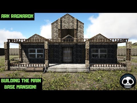 Building The Main Base! Ark Ragnarok Part 23