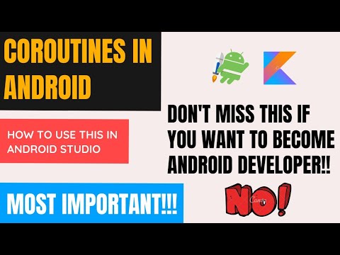 coroutines in android | how to use coroutines in android | coroutines kotlin | coroutines android