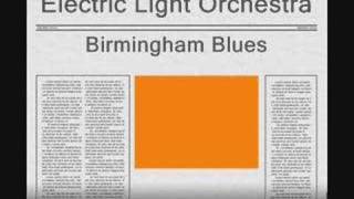 Electric Light Orchestra - Birmingham Blues
