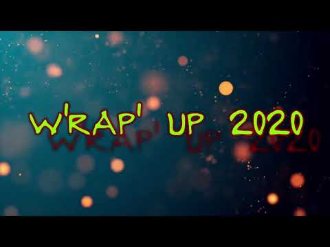 W'RAP' UP 2020 | FREESTYLE RAP | MYSTERY MAN 2.0 (PROD. BY TrillBlack)