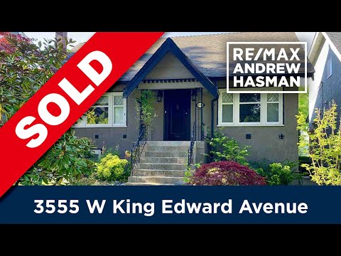 City of Vancouver Character Retention Development & 3555 W King Edward SOLD - Andrew Hasman