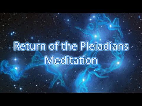 Return of the Pleiadians Meditation - English guided audio