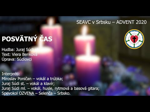 Posvätný čas - Hudba: Juraj Súdi st. - Text: Viera Benková - Uprava: Súdiovci