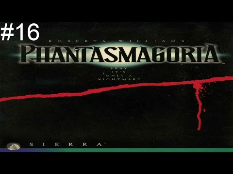 [BST] Let's Play Phantasmagoria - Part 16 (S6 P3) [END]