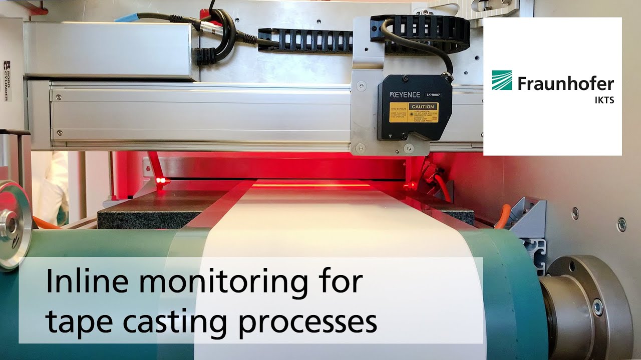 Inline monitoring of tape casting processes Fraunhofer IKTS