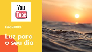 Meditao para um dia perfeito e sade mental