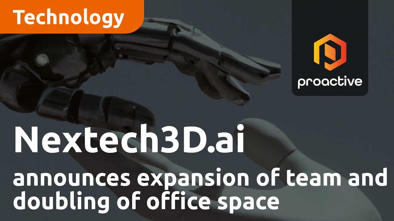 Nextech3D.ai announces expansion of team and doubling of office space as demand grows for 3D models