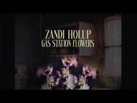 Gas Station Flowers (Lyric Video)