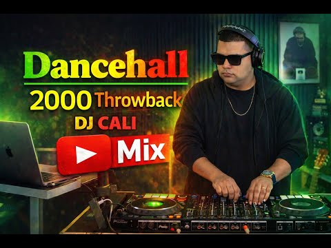 Dancehall 2000s Throwback Mix Set Dj Cali Old School The Best (Sean Paul, Vybz Kartel Capleton More)