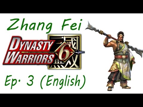 Dynasty Warriors 6 Zhang Fei Ep. 3 Chapter 3 - Campaign Against Yuan Shu (Eng. Ver)