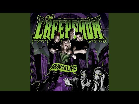 Run For Your Life - The Creepshow