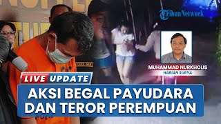 Teror Begal Payudara di Tuban! Pelaku Sudah Beraksi di 3 Lokasi