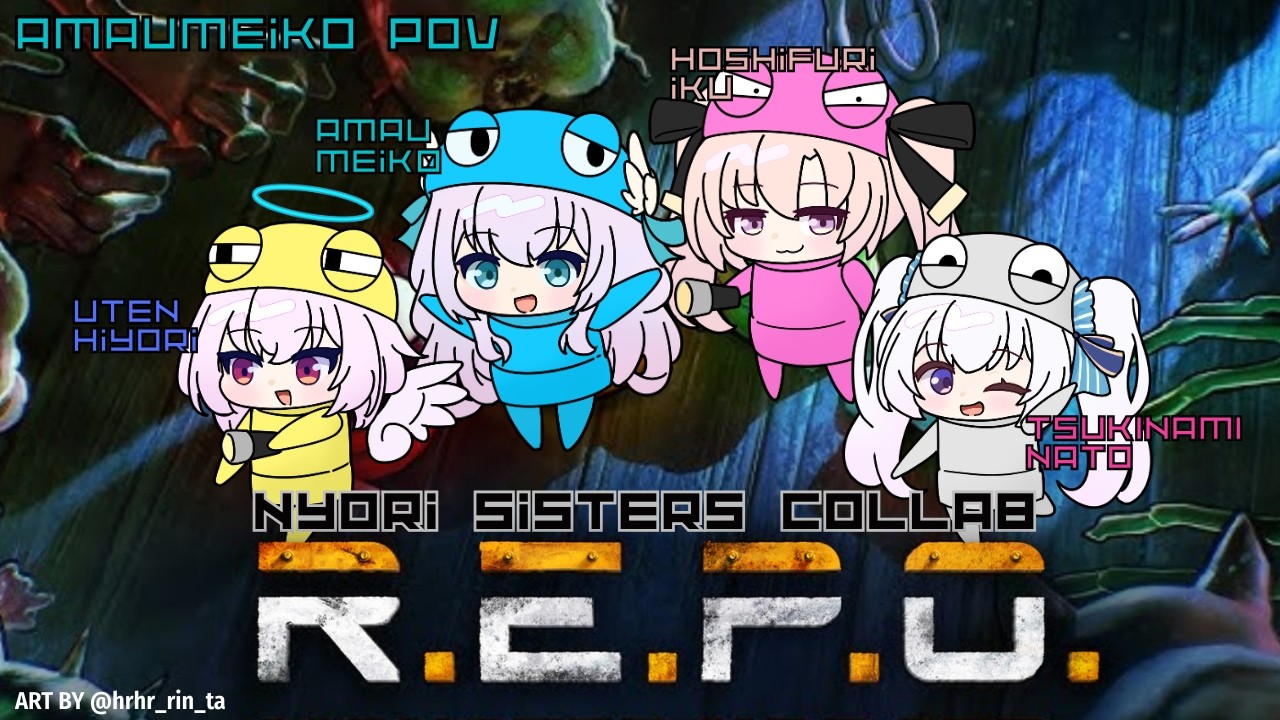 【Collab/コラボ】大型アプデ！によシス R.E.P.O. ／BIG UPDATE!!! Nyori Sisters R.E.P.O【Vtuber天羽めいこ／羽天ひより／月波ナト／星降いく】
