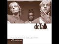 dc Talk – Sugarcoat It