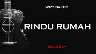 Download lagu Rindu Rumah - Wizz Baker (Karaoke Akustik Gitar) Male Key | Rindu rumah, aku rindu pulang mp3