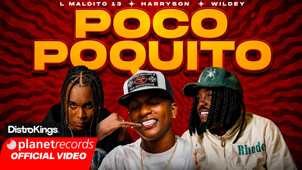 L MALDITO 13 ❌ WILDEY ❌ HARRYSON - POCO POQUITO (Prod. by El Bandolero ❌ Sandro) [Official Video]