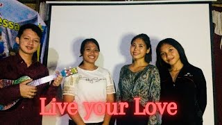 Live your Love by The Katinas SUNG with UKULELE