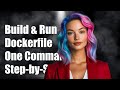 How To Build And Run A Dockerfile With One Command A Step By Step Guide
