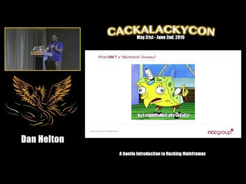 CackalackyCon1 - Dan Helton - A Gentle Introduction to Hacking Mainframes