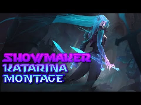 ShowMaker Katarina Montage / 쇼메이커 카타리나 매드무비