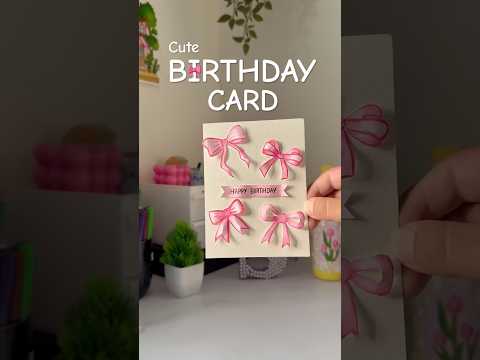 Bow theme card 🎀 #trending #diy #handmadecards #birthdaycard #aesthetic #shorts #viralshort