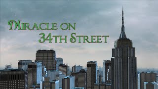 preview picture of video 'Introduction to Miracle on 34th Street'