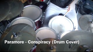 Paramore - Conspiracy (Drum Cover)