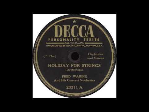 Decca 23311 A – Holiday For Strings - Fred Waring and his Concert Vochestra