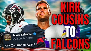 Kirk Cousins LEAVES The Vikings, Signs MASSIVE 4 Year Deal With Atlanta Falcons!