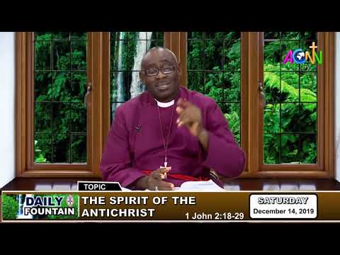 DAILY FOUNTAIN OF DECEMBER 14, 2019 - THE RT. REV’D EMMANUEL O. ADEKUNLE