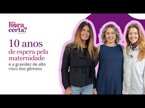 10 anos de espera pela maternidade: a história da Janine Borba