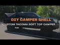 DIY Toyota Tacoma Truck Camper Shell Making Some Improvements
