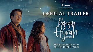 PENGIN HIJRAH - OFFICIAL TRAILER (2025)