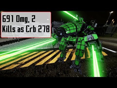 Mechwarrior Online: 691 Dmg and 2 Kills as Crab 27B!