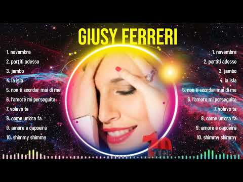The best of  Giusy Ferreri full album 2024 ~ Top Artists To Listen 2024