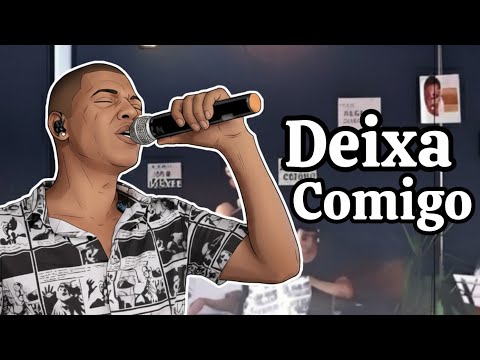 Elias Trindade - DEIXA COMIGO (Oficial)