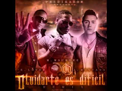 Martin Machore Ft. Eddy Lover y Joey Montana - Olvidarte es dificil( Official Remix) ★  2012 ★