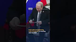 Putin hails Strengthening India-Russia Ties in Meeting with PM Modi | IGR | India Global Review